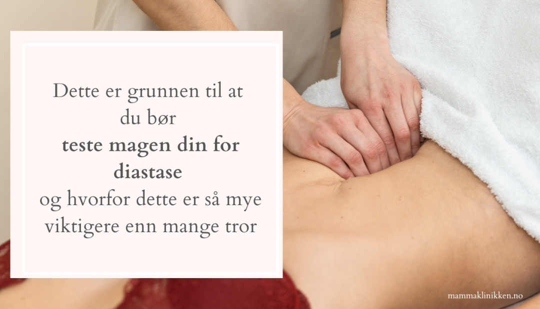 Hvorfor du bør teste magen din for diastase – og hvorfor dette kan være det viktigste du gjør for kroppen din