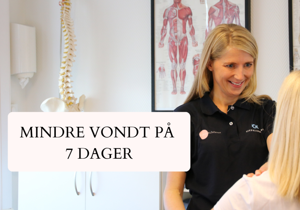 Mindre vondt på 7 dager