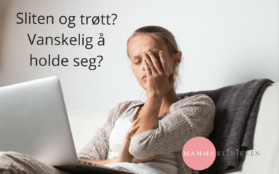 Sliten og trøtt? Vanskelig å holde seg?