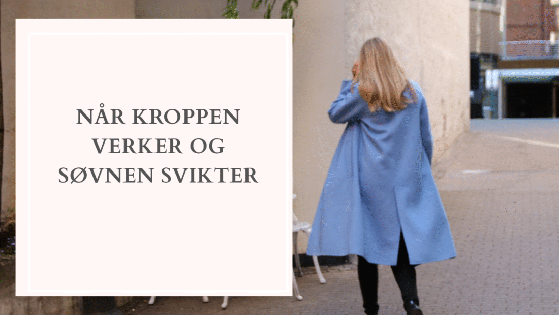Når kroppen verker og søvnen svikter: sammenhengen mellom smerte og søvn 1 Når kroppen verker og søvnen svikter: sammenhengen mellom smerte og søvn
