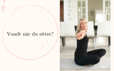 Vondt når du sitter?