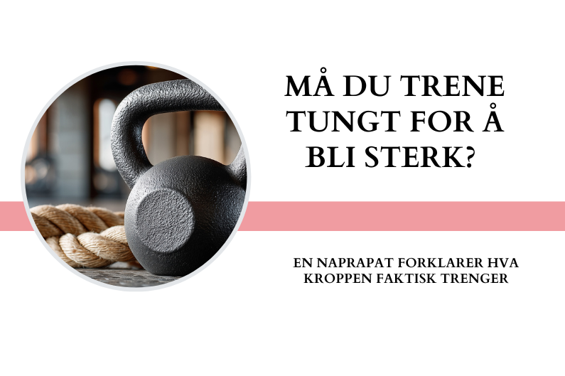 Tung styrketrening er bra – men ikke for alle. Og ikke som startpunkt.