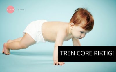 Tren core riktig!